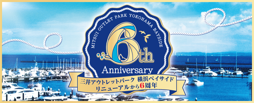 Yokohama Bayside 6th Anniversary