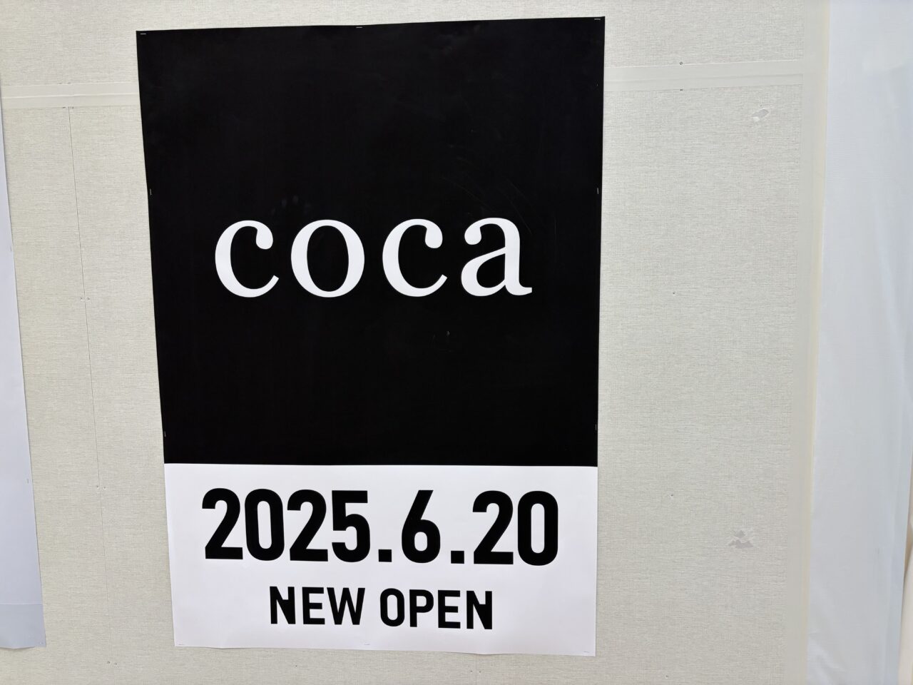 COCAのオープン張り紙